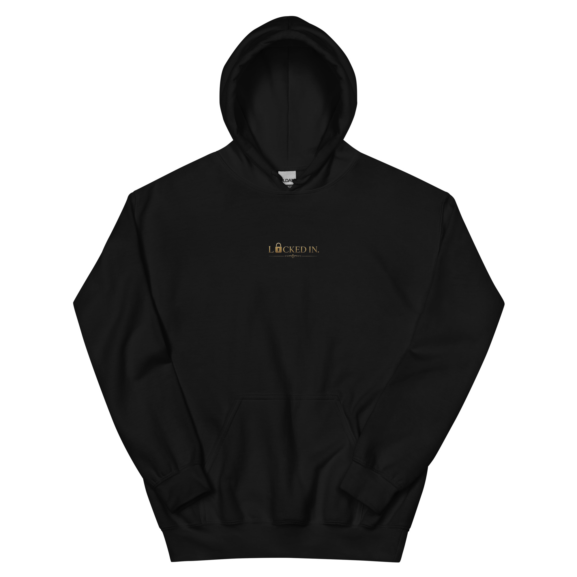 LOCKED IN. Unisex Hoodie