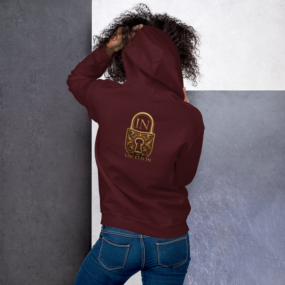 LOCKED IN. Unisex Hoodie - Image 12